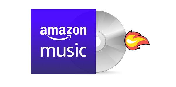 Burn Amazon Music to CD