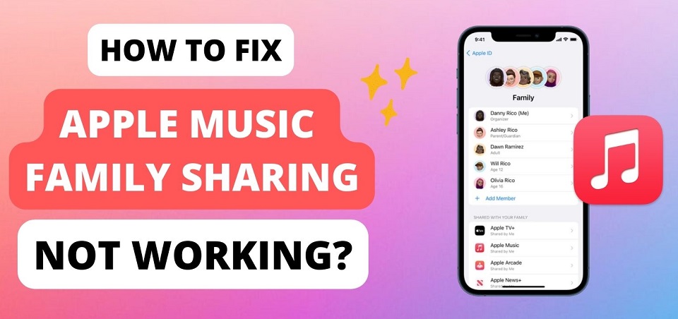 Fix Apple Music Family Sharing Not Working