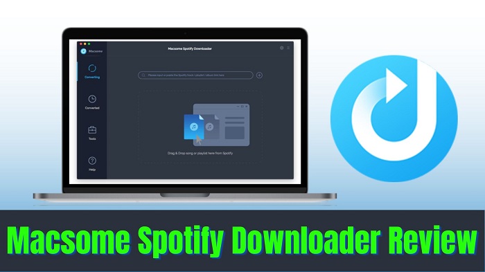macsome spotify downloader review