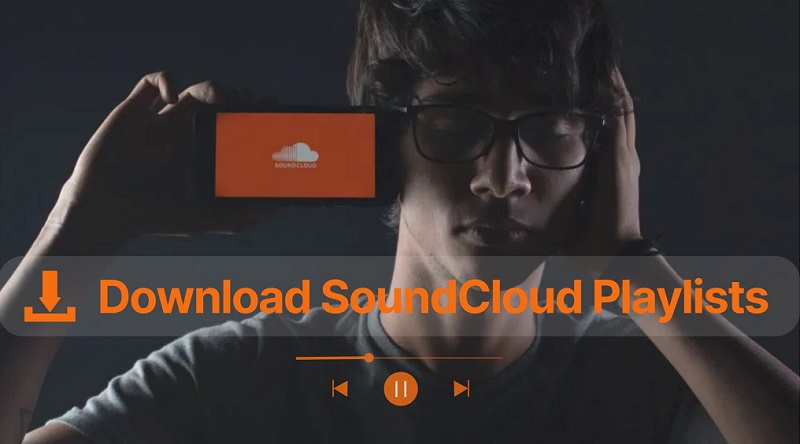 how to download SoundCloud playlists