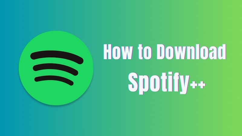 How to Get Spotify++ for iOS, Android, and Desktop